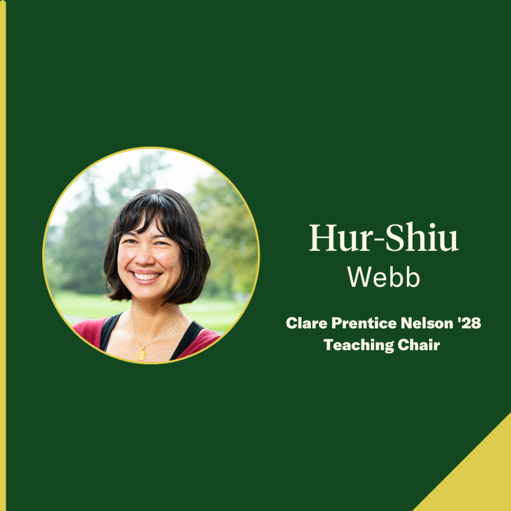 Clare Prentice Nelson '28 Teaching Chair to Hur-Shiu Webb
