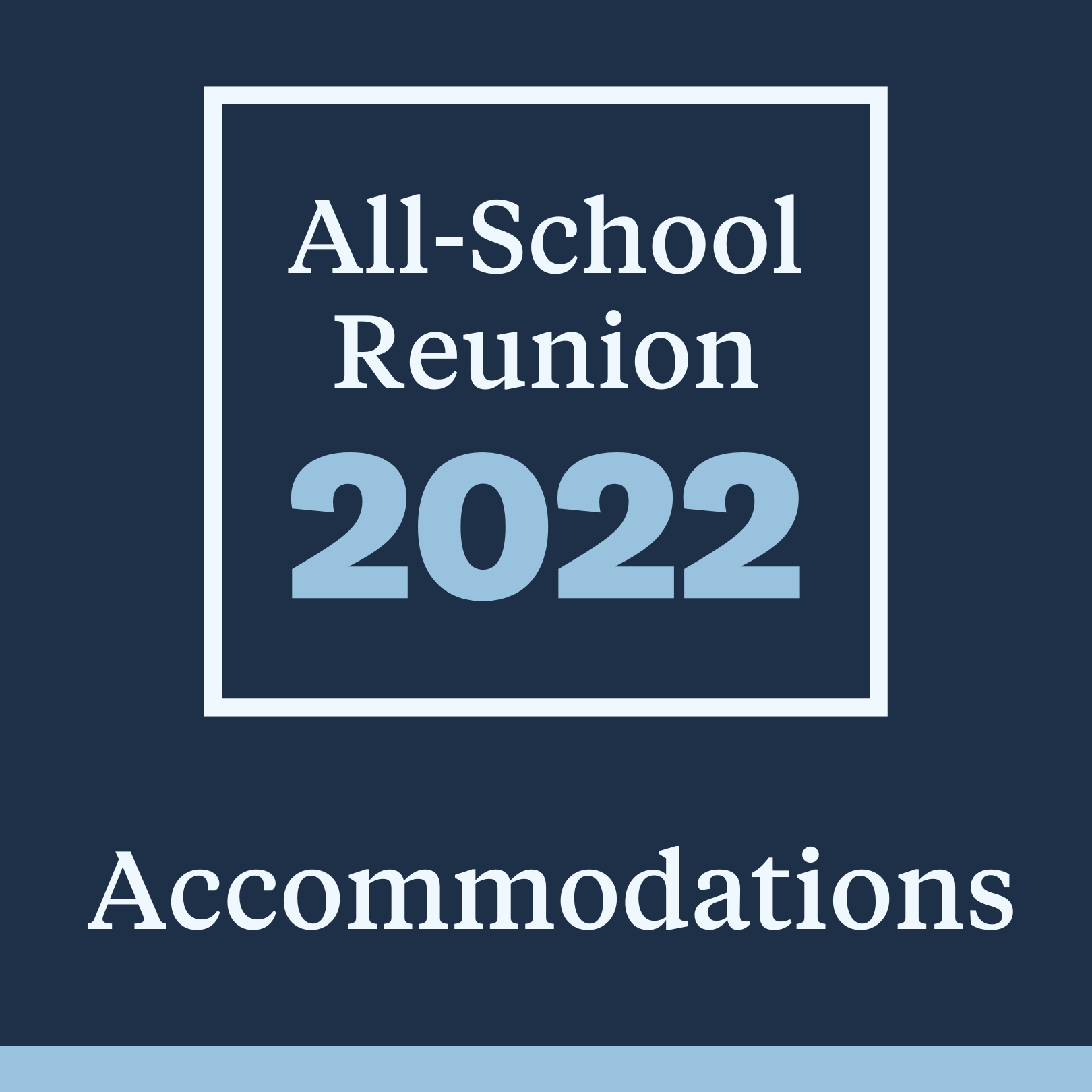 All-School Reunion 2022 Hotels and Room Blocks