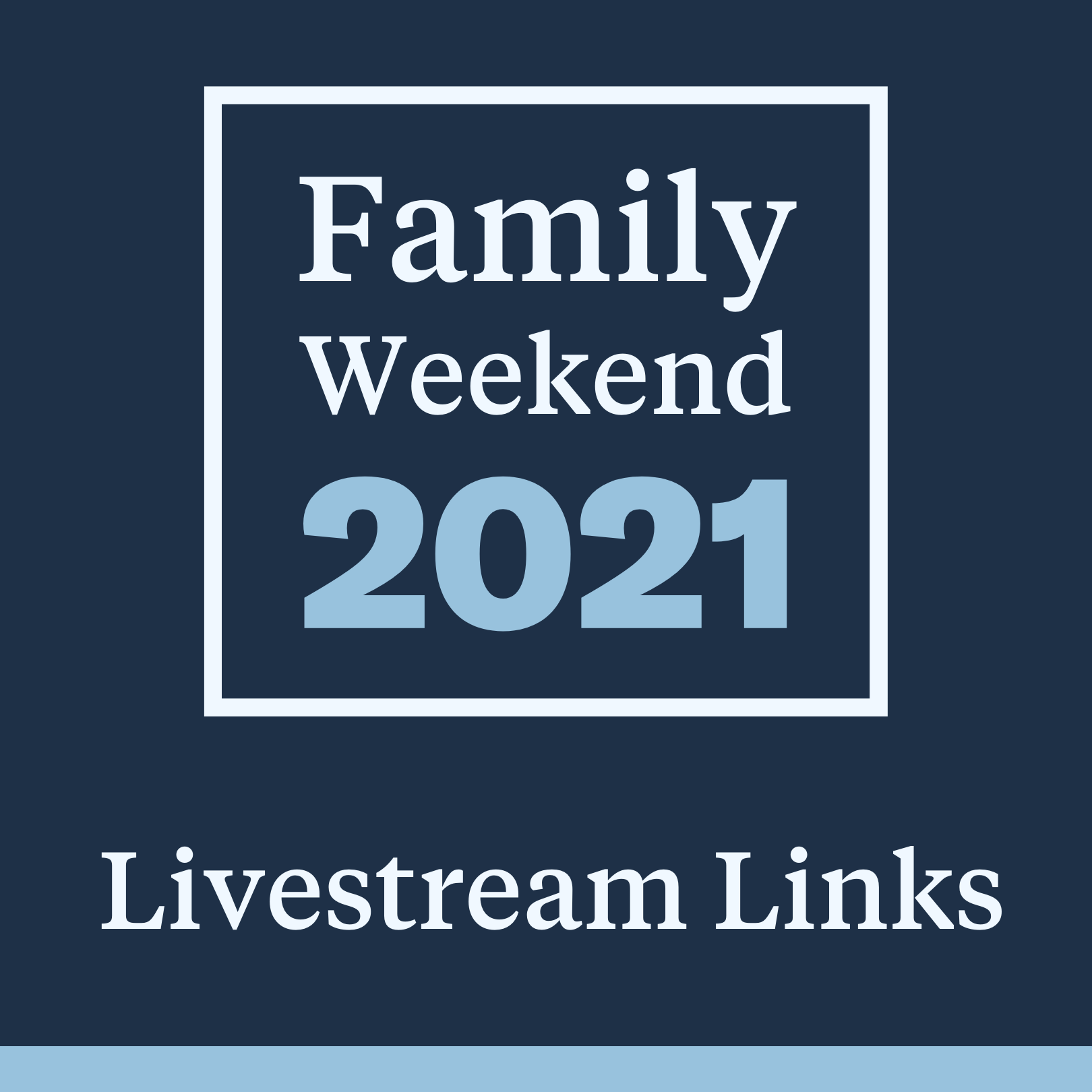 Family Weekend virtual programming